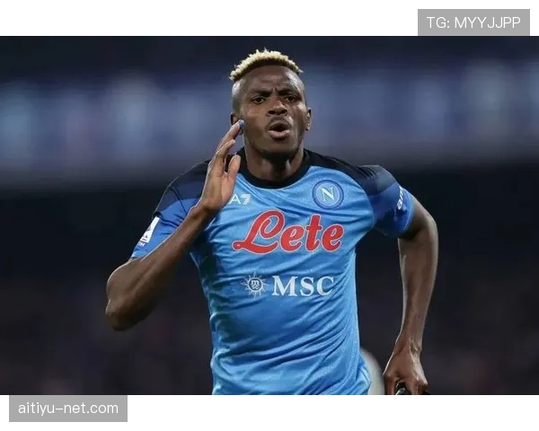 奥斯梅恩生涯强敌解析：对阵顶级中卫的对抗表现